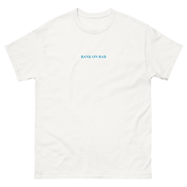 Let me be bad Tee